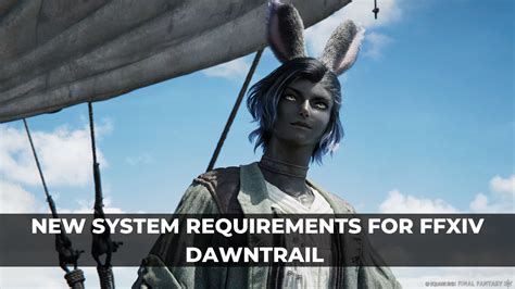 ffxiv new system requirements.